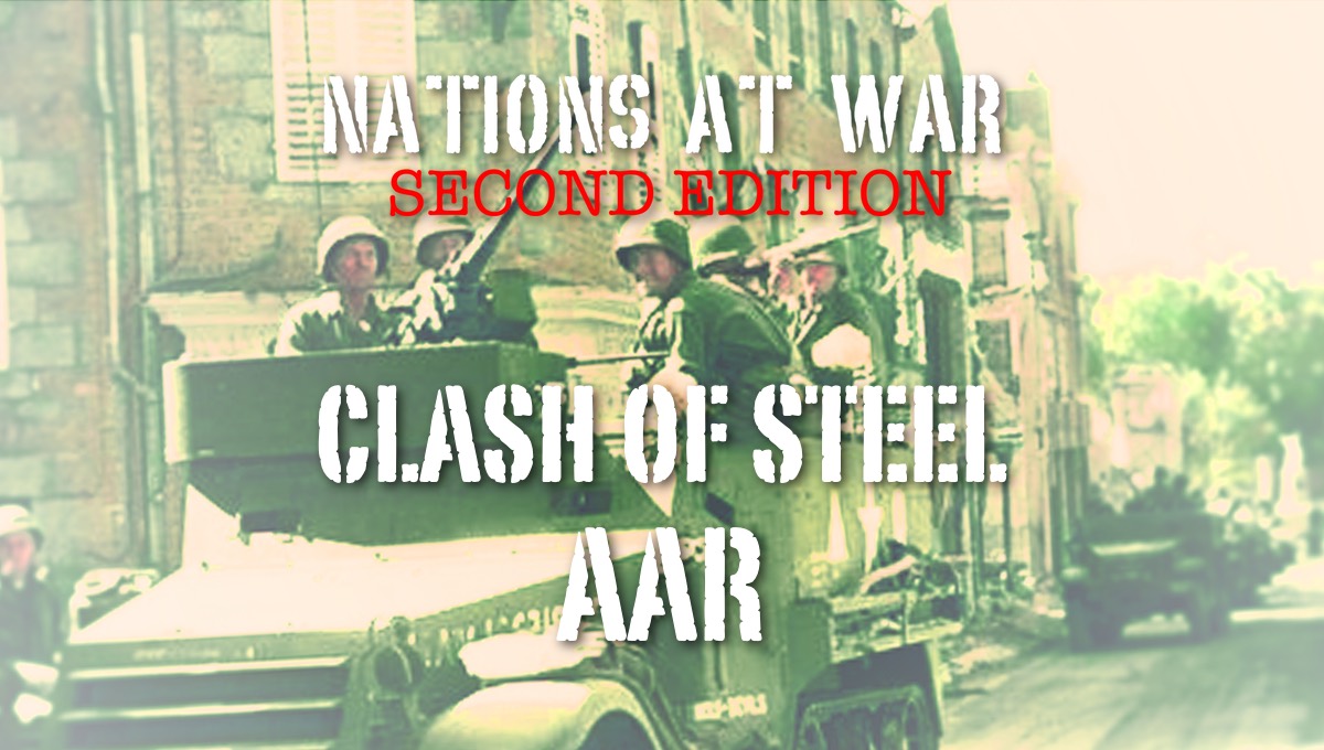 Clash of Steel AAR part 1