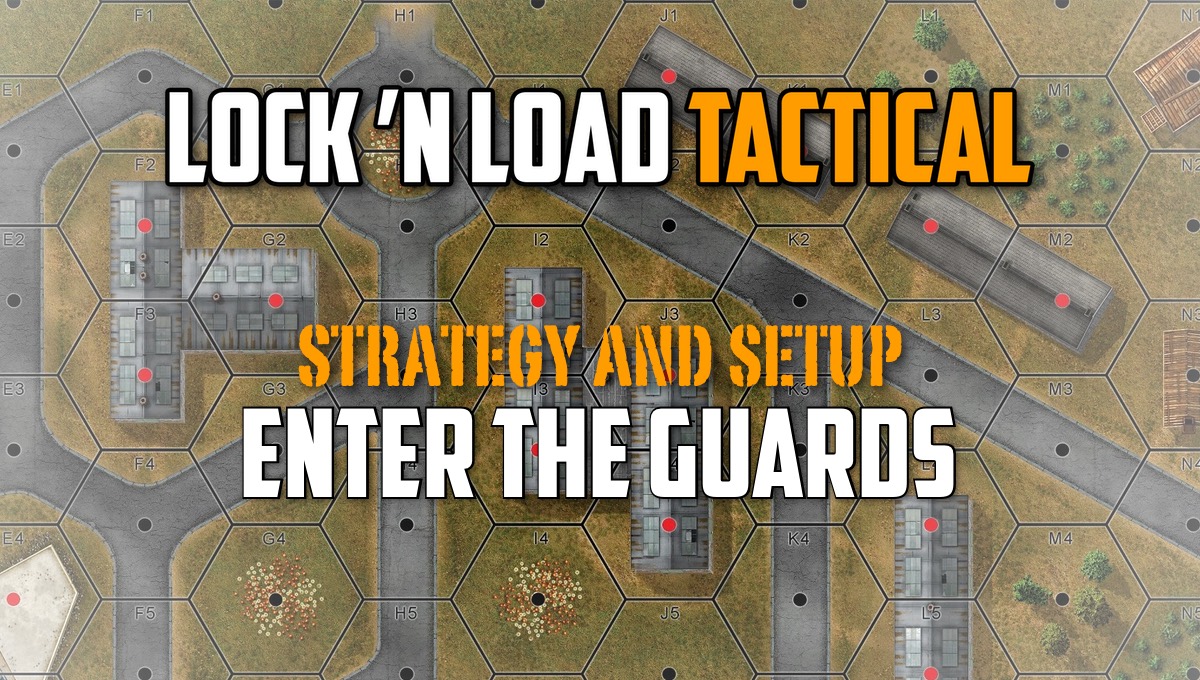 Enter the Guards setup and strategy